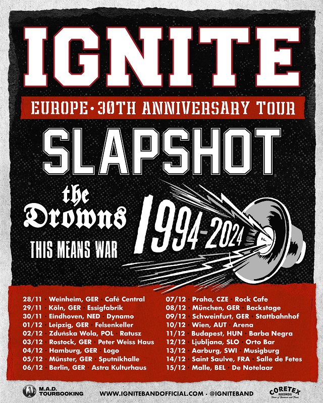 IGNITE 30th Anniversary Europe Tour